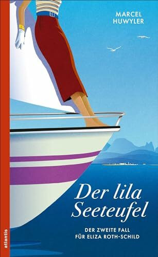 Der lila Seeteufel: Der zweite Fall für Eliza Roth-Schild (Ein Fall für Eliza Roth-Schild)