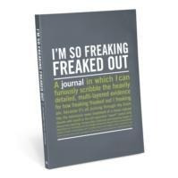 I'm So Freaking Freaked Out Inner-Truth Journal