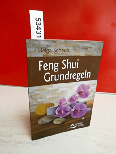Feng Shui Grundregeln