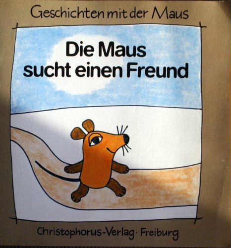 Die Maus sucht einen Freund