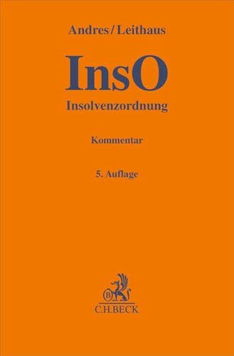 Insolvenzordnung (InsO): Kommentar (Gelbe Erläuterungsbücher)