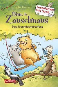 Bim, die Zauselmaus: Das Freundschaftsfest (Lesenlernen mit Spaß + Bim 2)
