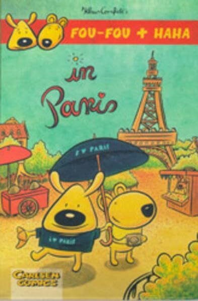 Fou-Fou & Haha, Bd.1, Fou-Fou & Haha in Paris