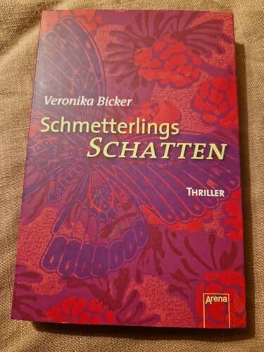 Schmetterlingsschatten: Thriller (Arena Thriller)