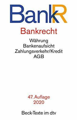 Bankrecht: Rechtsstand: 1. März 2020 (Beck-Texte im dtv)