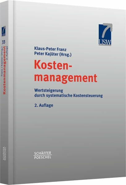 Kostenmanagement. Wettbewerbsvorteile durch systematische Kostensteuerung.