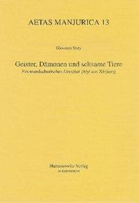 Geister, Dämonen und seltsame Tiere