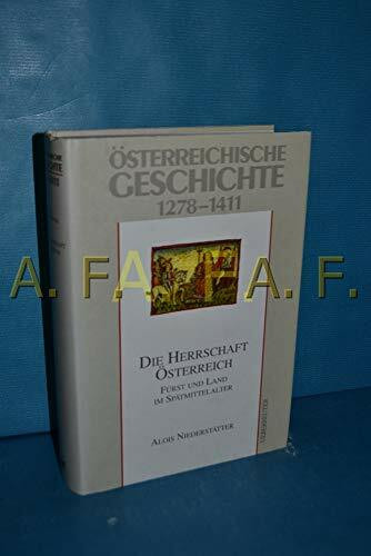 Österreichische Geschichte, Die Herrschaft Österreich: Fürst und Land im Spätmittelalter