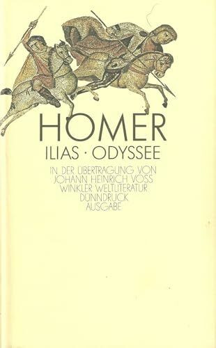 Ilias - Odyssee.: Vollständige Ausgabe