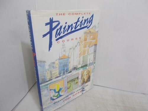 The Complete Painting Course