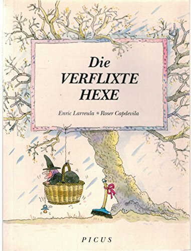 Die verflixte Hexe