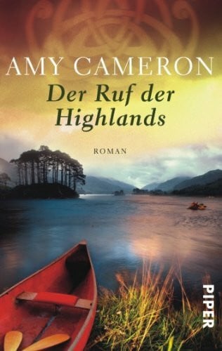 Der Ruf der Highlands (Piper Taschenbuch, Band 25942)