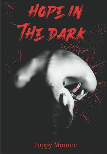 Hope in the dark: dark romance