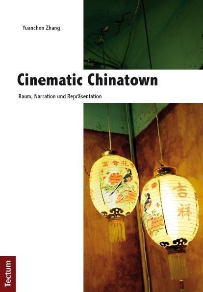 Cinematic Chinatown