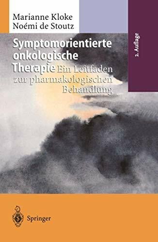 Symptomorientierte onkologische Therapie: Ein Leitfaden zur pharmakologischen Behandlung