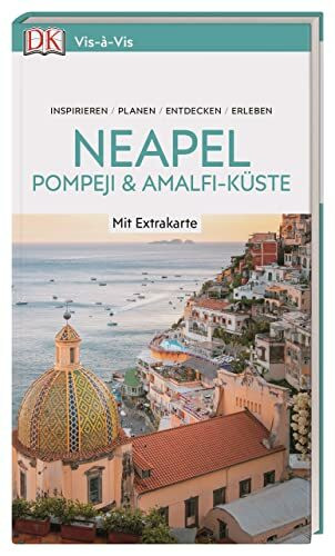 Vis-à-Vis Reiseführer Neapel & Amalfi-Küste: mit Extra-Karte zum Herausnehmen