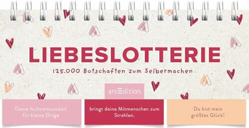 Liebeslotterie: 125.000 Botschaften zum Selbermachen | Liebevoller Sprüche-Generator; hochwertiges Aufstellbuch mit 3 Teilen zum Umklappen
