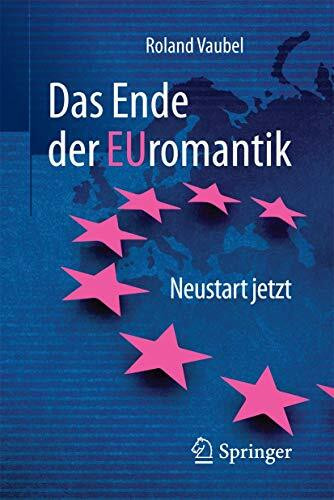 Das Ende der Euromantik: Neustart jetzt