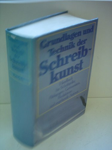 Grundlagen und Technik der Schreibkunst