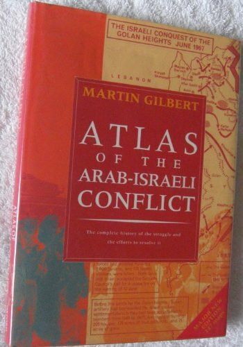 Atlas of the Arab-Israeli Conflict