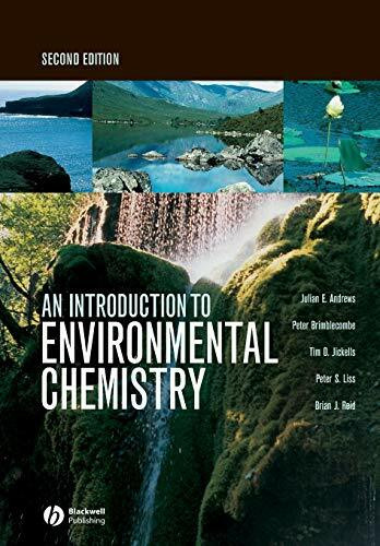 An Introduction to Environmental Chemistry, 2nd Edition