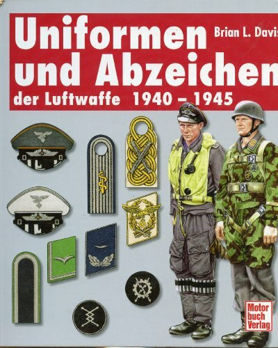 Uniformen und Abzeichen der Luftwaffe 1940-1945