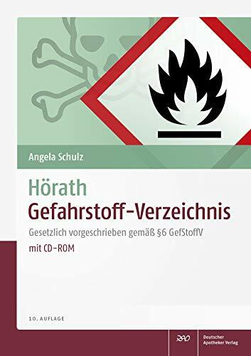 Hörath Gefahrstoff-Verzeichnis: Gesetzlich vorgeschrieben gemäß § 6 GefStoffV