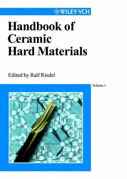 Handbook of Ceramic Hard Materials (Wiley-Vch)