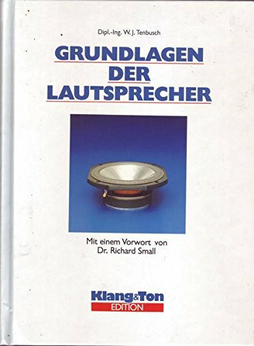 Grundlagen der Lautsprecher