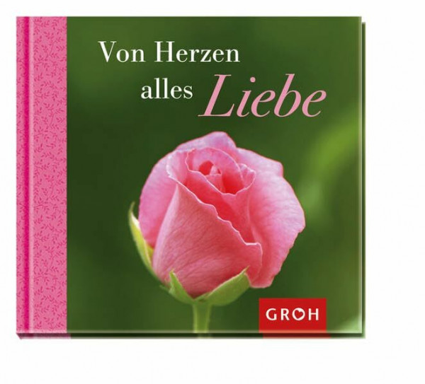 Von Herzen alles Liebe