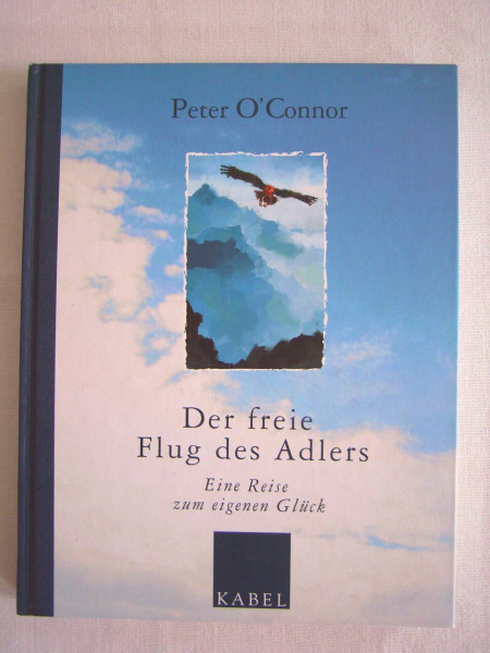 Der freie Flug des Adlers: Eine Reise zum eigenen Glück