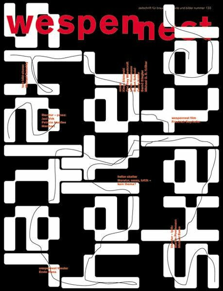 Wespennest. Zeitschrift für brauchbare Texte und Bilder / Helter Skelter: nummer 133