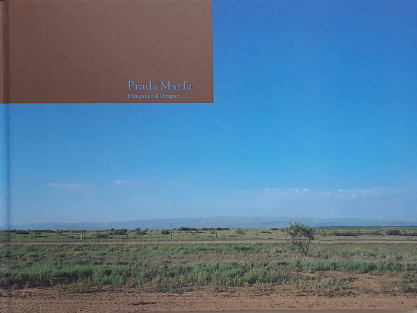 Michael Elmgreen. Ingar Dragset. Prada Marfa