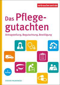 Das Pflegegutachten