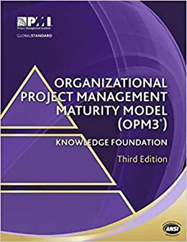 Organizational Project Management Maturity Model Opm3