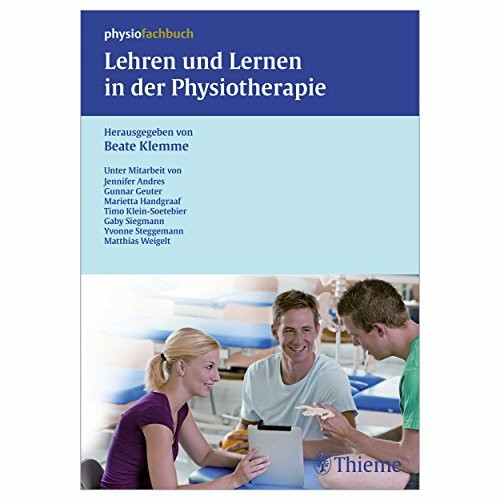 Lehren und Lernen in der Physiotherapie