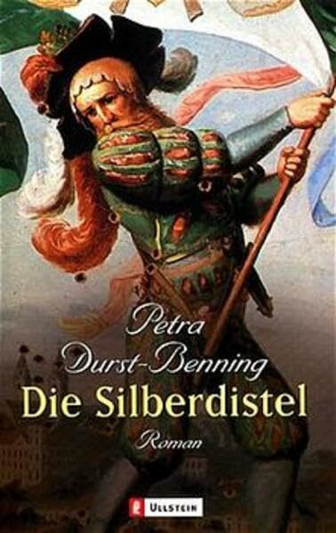 Die Silberdistel: Roman