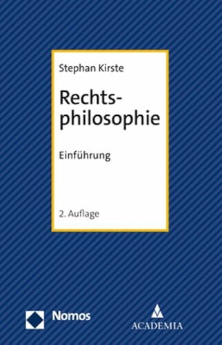 Rechtsphilosophie: Einführung (NomosBibliothek)