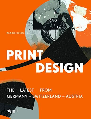 Print Design: The Latest from Germany Switzerland Austria