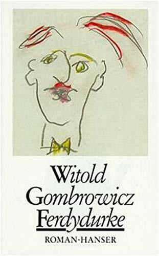 Ferdydurke: Roman (Gesammelte Werke, Band 1)
