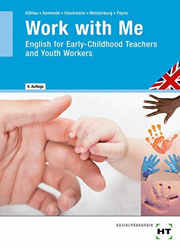 Work with Me: English for Early-Childhood Teachers and Youth Workers