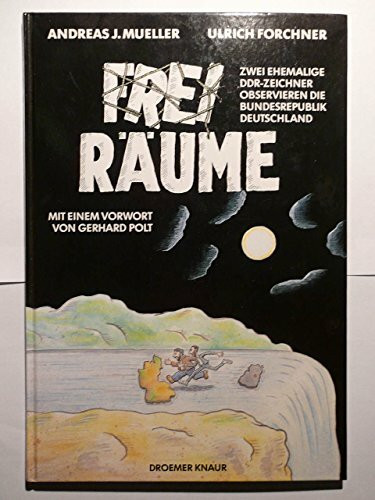Freiräume: Zwei ehemalige DDR-Zeichner observieren diese unsere Republik