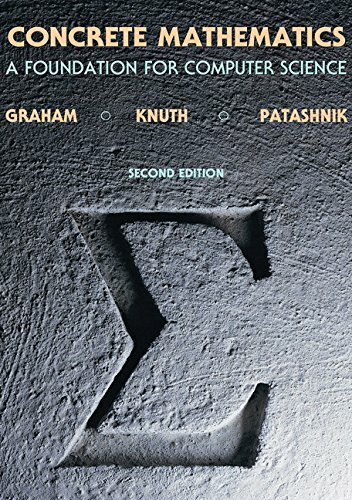 Graham, R: Concrete Mathematics: A Foundation for Computer Science