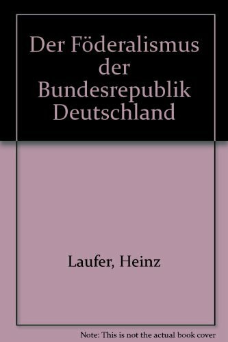Der Föderalismus der Bundesrepublik Deutschland.