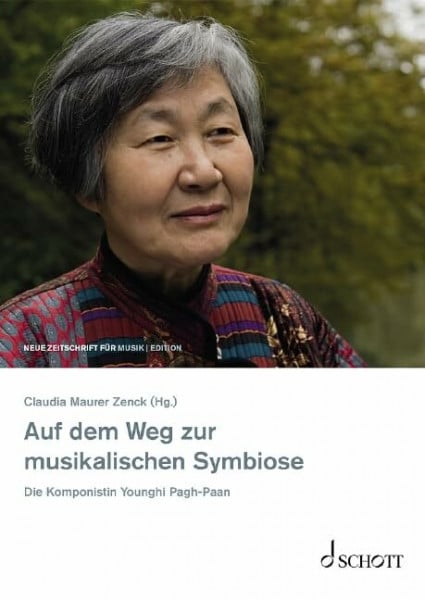Auf dem Weg zur musikalischen Symbiose: Die Komponistin Younghi Pagh-Paan