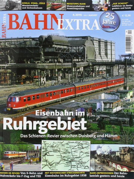 Bahn Extra 4/15: Eisenbahn im Ruhrgebiet