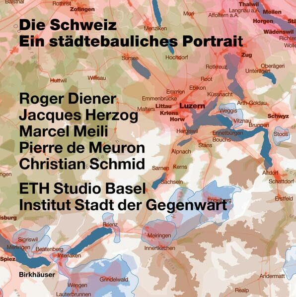 Die Schweiz – ein städtebauliches Portrait: Bd. 1: Einführung; Bd. 2: Grenzen, Gemeinden – eine kurze Geschichte des Territoriums; Bd. 3: Materialien