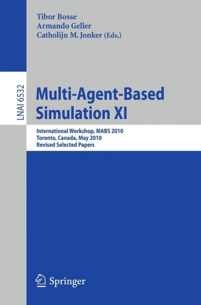 Multi-Agent-Based Simulation XI
