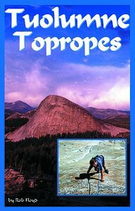 Tuolumne Topropes