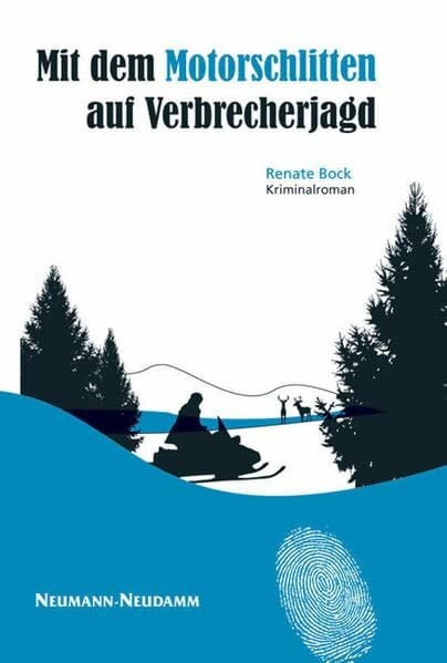 Mit dem Motorschlitten auf Verbrecherjagd